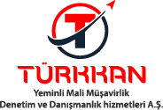 TÜRKKAN YMM | Vergi, Denetim ve Danışmanlık Hizmetleri